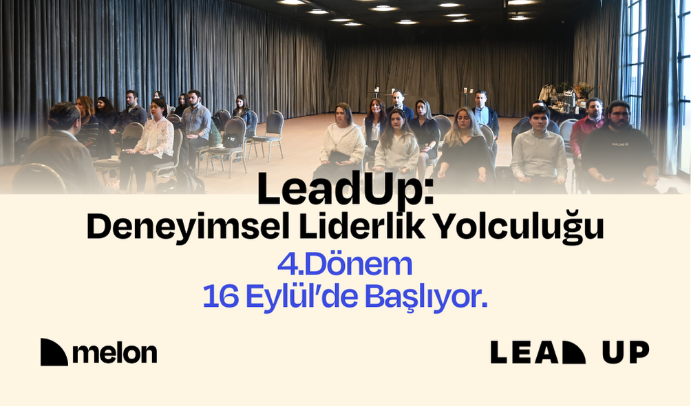 LeadUP: Liderlik Gelişim Programı